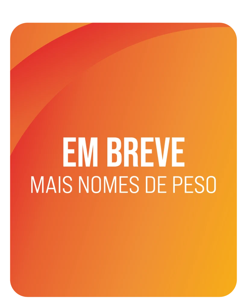 Texto "Em breve mais nomes de peso" em um fundo laranja